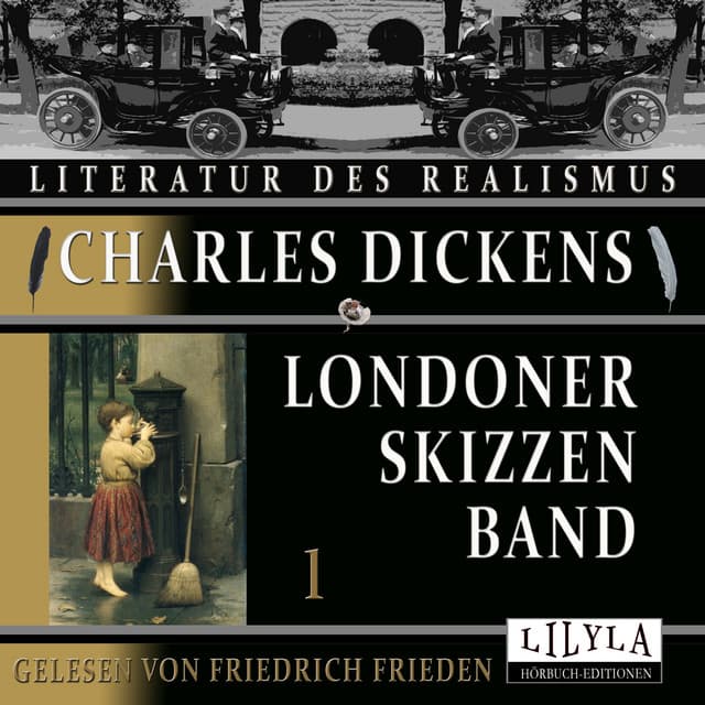 Londoner Skizzen Band 1 - Friedrich Frieden