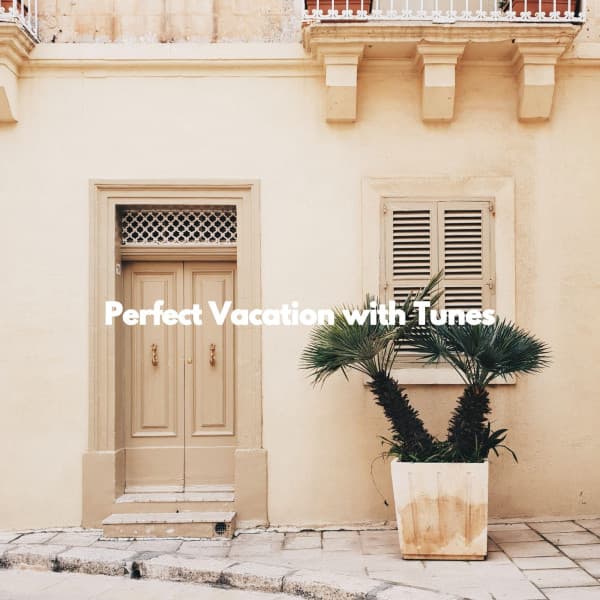 Perfect Vacation with Tunes - Abendessen Jazz Ambiente