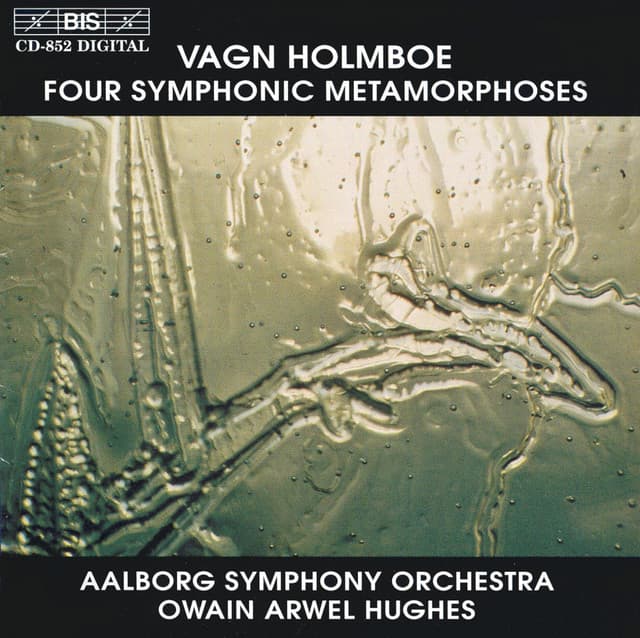 Holmboe: Four Symphonic Metamorphoses - Vagn Holmboe