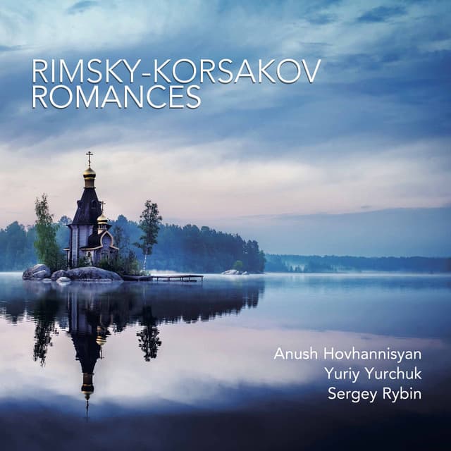 Rimsky-Korsakov: Romances - Nikolai Rimsky-Korsakov