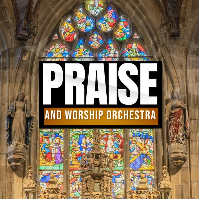 Holy Harmonies - Praise and Worship Orchestra