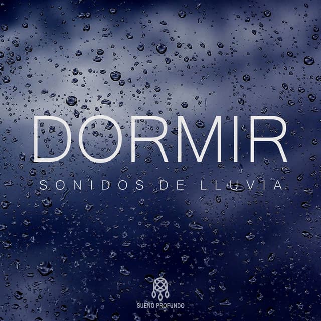Dormir: Sonido de Lluvia - Lluvia Del Bosque