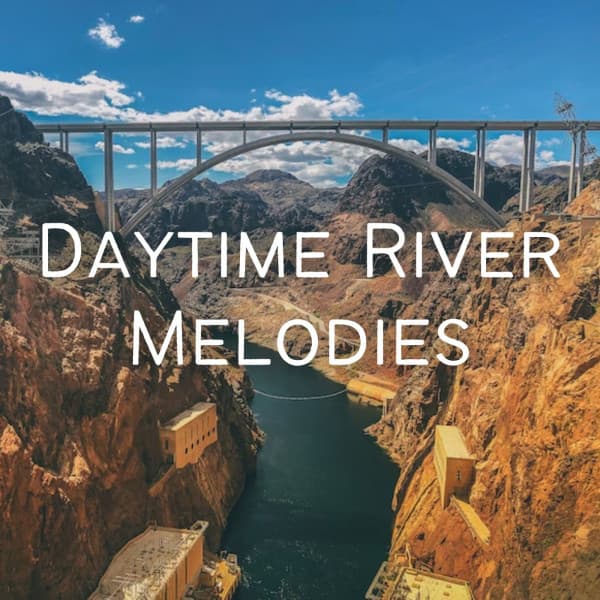 Daytime River Melodies - Back 2 Sleep