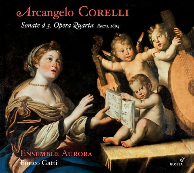 Corelli: Sonate à 3, Opera 4 - Arcangelo Corelli