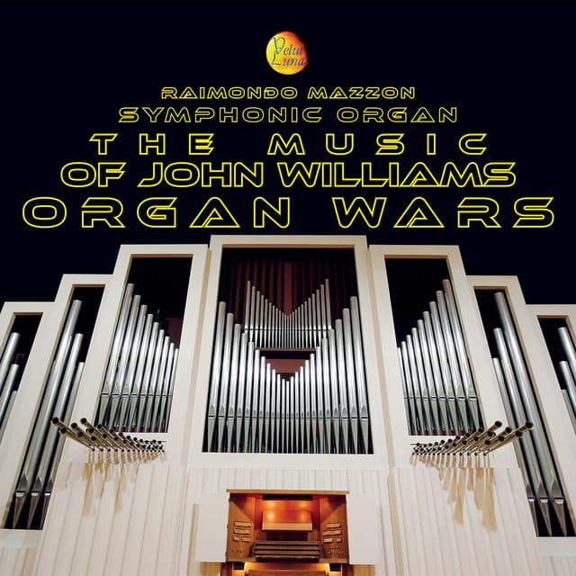 Organ Wars: The Music of John Williams - John Williams
