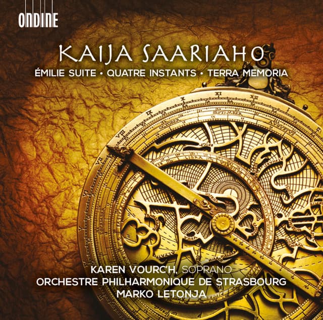 Saariaho: Émilie Suite, Quatre instants & Terra memoria - Kaija Saariaho